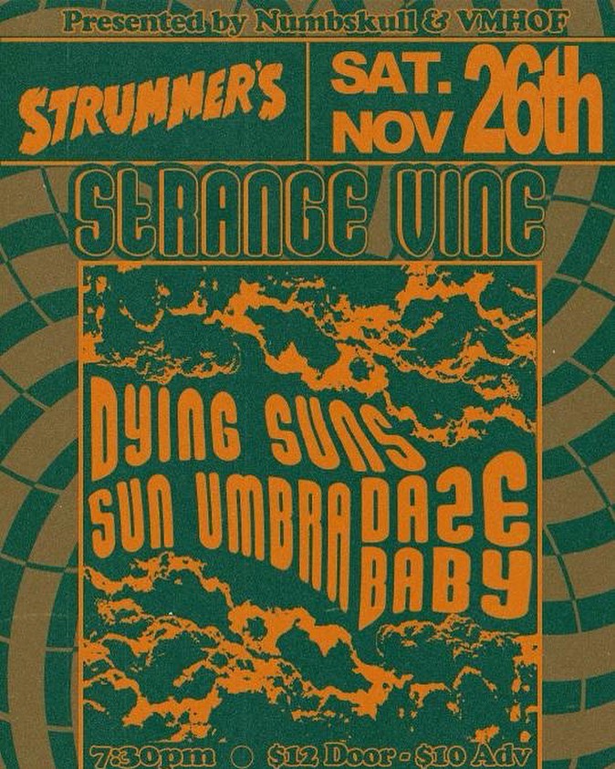 Strange Vine, Dying Suns, Sun Umbra & Daze Baby at Strummers